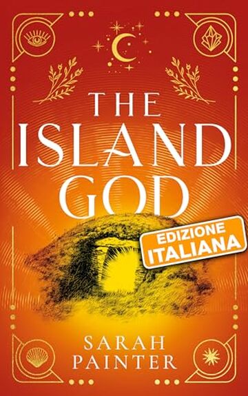 The Island God: Un mistero fantasy contemporaneo, edizione italiana (Unholy Island Vol. 3)