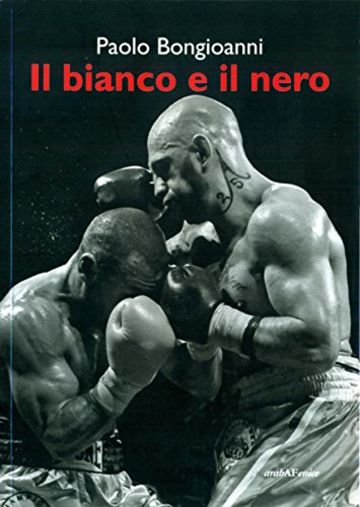 IL BIANCO E IL NERO