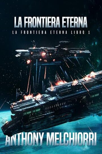 La Frontiera Eterna