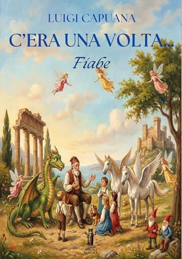 C’era una volta…: Fiabe