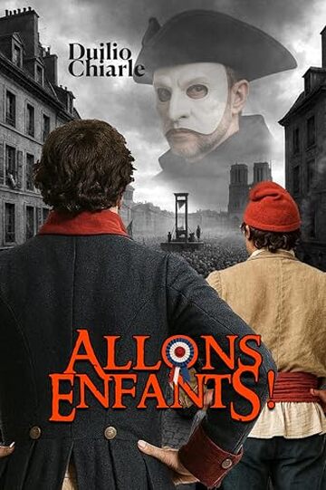 ALLONS ENFANTS! (La storia, piccola e grande Vol. 8)