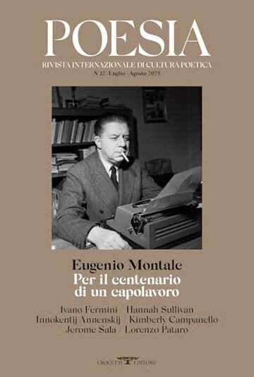 Eugenio Montale. Per il centenario di un capolavoro: Rivista Poesia Nuova Serie. Luglio-agosto 2025 (Rivista internazionale di cultura poetica)