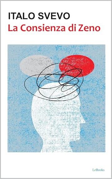 La Conscenza di Zeno - Svevo
