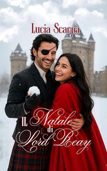 Il Natale di Lord Reay (Benson Love - Romance Regency)