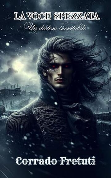 La Voce Spezzata: Un destino inevitabile