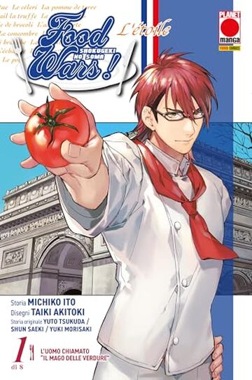 Food Wars L&rsquo;&eacute;toile 1: L'uomo chiamato "Il mago delle verdure"