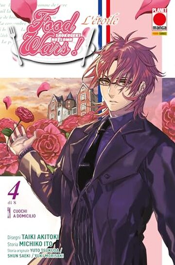 Food Wars L&rsquo;&eacute;toile 4: Cuochi a domicilio
