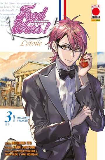 Food Wars L&rsquo;&eacute;toile 3: Dagli orti francesi