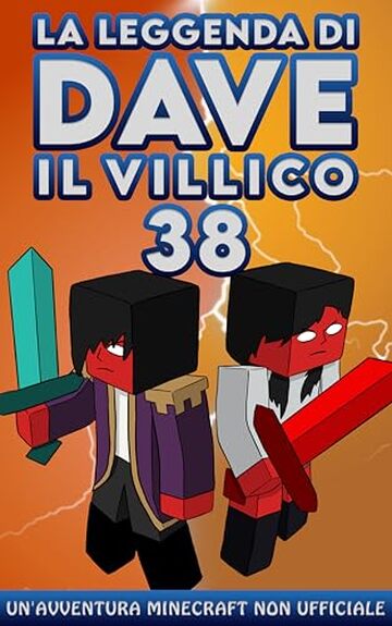 La Leggenda Di Dave Il Villico 38: Un'avventura Minecraft non ufficiale