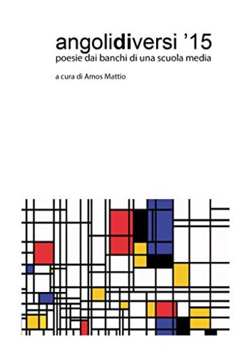 angolidiversi '15: poesie dai banchi di una scuola media