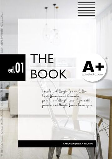 The BOOK 01 Architecture & Design - Edizione Italiana : Milan Apartment - Scandinavian Design