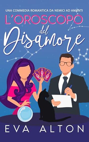 L&rsquo;Oroscopo del Disamore: una romcom da nemici ad amanti (Storie d'Amore alla Caffetteria Vol. 5)