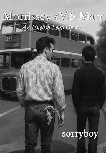 Morrissey loVeS Marr: An English Soap Opera (tanti dischi che non me ne ricordo)
