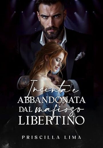 Incinta e abbandonata dal mafioso libertino