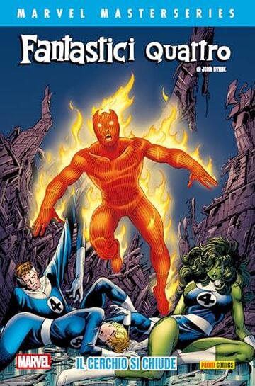 Marvel Masterseries - Fantastici Quattro di John Byrne 5: Il cerchio si chiude