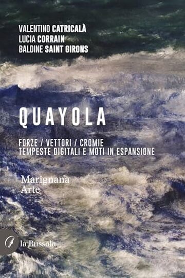 Quayola: Forze / Vettori / Cromie. Tempeste digitali e moti in espansione
