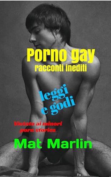 Porno gay, racconti inediti