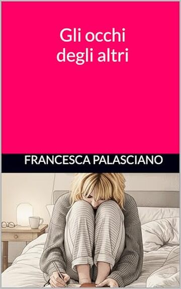 Gli occhi degli altri