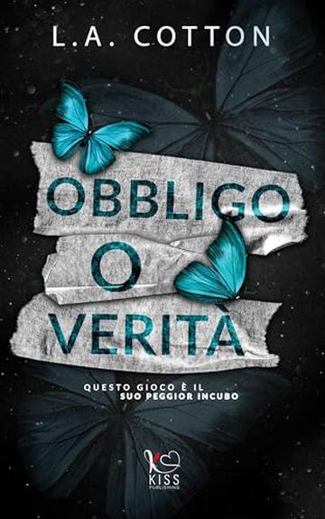 Obbligo o verit&agrave; (Truths and Lies)