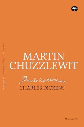 MARTIN CHUZZLEWIT