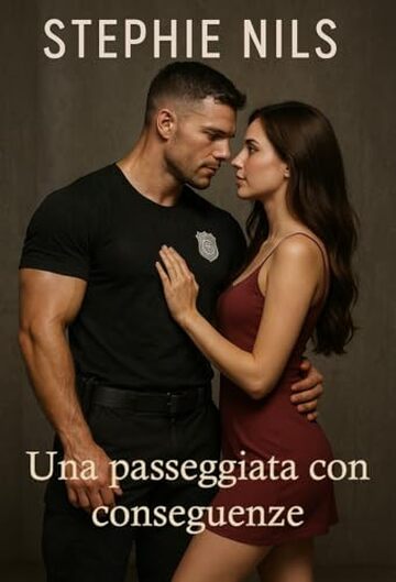 Una passeggiata con conseguenze (racconti erotici brevi: con poliziotti)