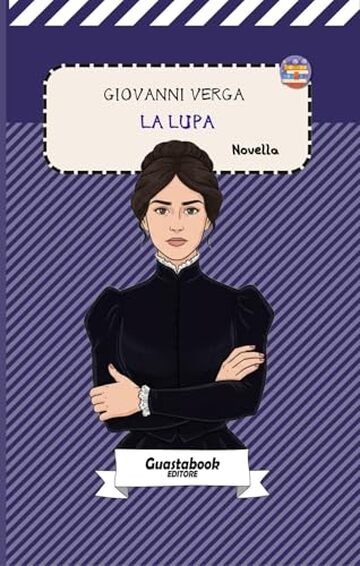 La lupa di Giovanni Verga: Novella (Novelle di Giovanni Verga Vol. 2)