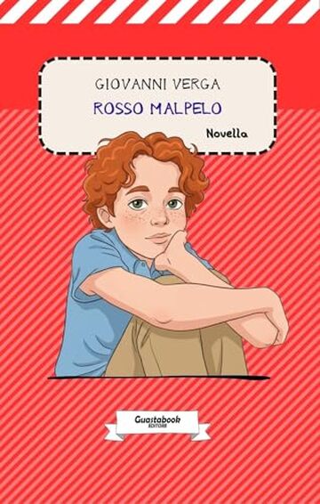 Rosso Malpelo di Giovanni Verga: Novella (Vita dei campi (1880) di Giovanni Verga Vol. 6)