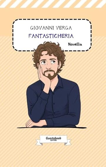 Fantasticheria di Giovanni Verga: Novella (Vita dei campi (1880) di Giovanni Verga Vol. 5)