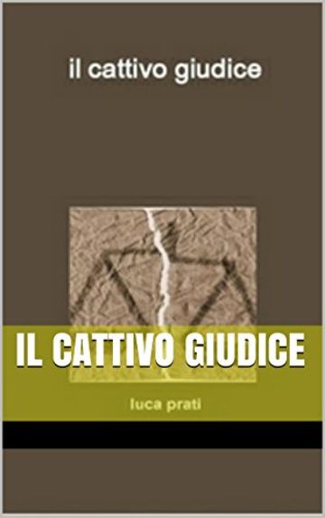 il cattivo giudice