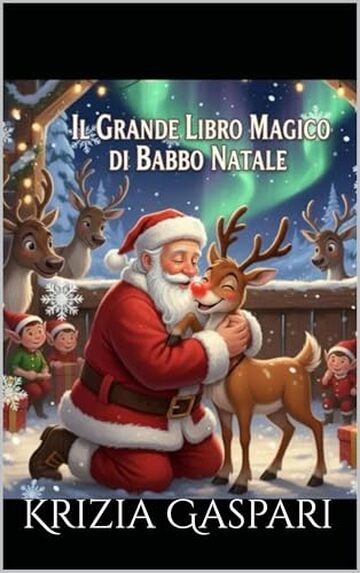IL GRANDE LIBRO MAGICO DI BABBO NATALE