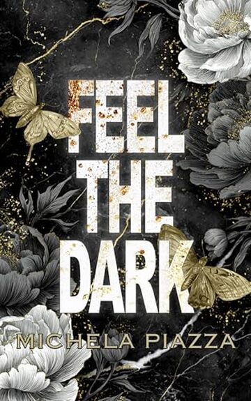 FEEL THE DARK (Winters University Series Vol. 1)