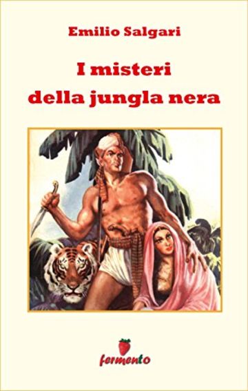 I misteri della giungla nera (Emozioni senza tempo)