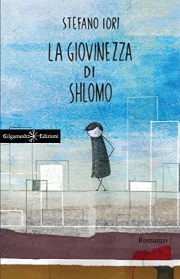 La giovinezza di Shlomo (ANUNNAKI - Narrativa)