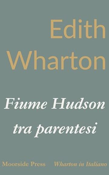 Fiume Hudson tra parentesi (Wharton in Italiano)