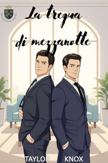 La Tregua di Mezzanotte: Una Romance MM Nemici Diventano Amanti (Il Grandview Hotel Vol. 2)
