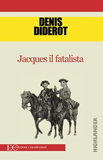 Jacques il fatalista e il suo padrone