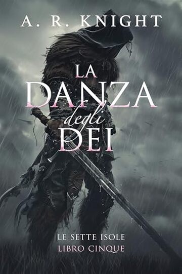 La Danza Degli Dei (Le Sette Isole Vol. 5)