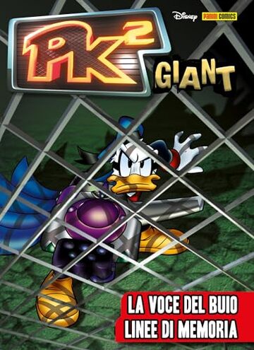 PK&sup2; Giant 2: La voce del buio Linee di memoria