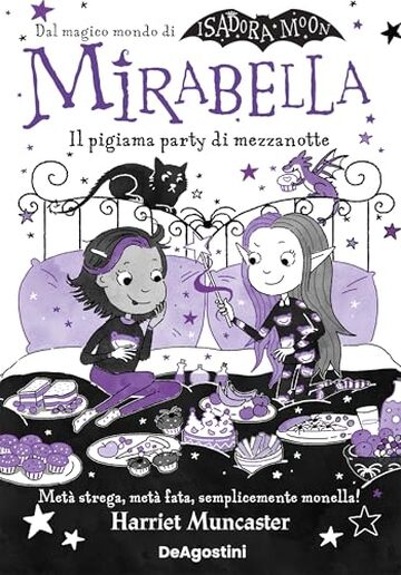 Mirabella. Il pigiama party di mezzanotte