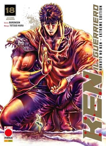 Ken il Guerriero &ndash; Hokuto no Ken Extreme Edition 18