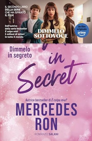 Tell me in secret: Dimmelo in segreto