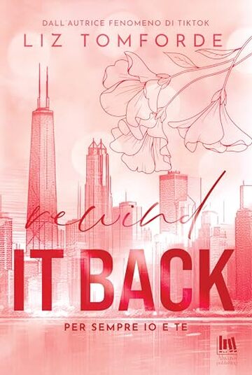 Rewind it back. Per sempre io e te (Windy City Vol. 5)