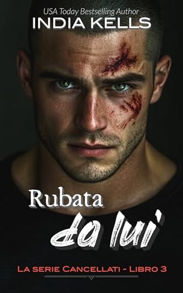 Rubata da lui (La serie Cancellati Vol. 3)