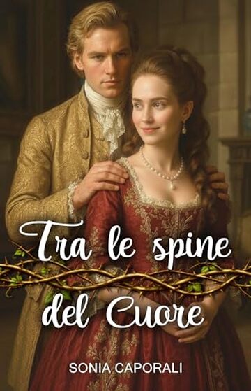 Tra le spine del cuore (Serie MacAuley Vol. 5)