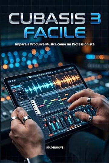 Cubasis 3 Facile: Impara a Produrre Musica come un Professionista