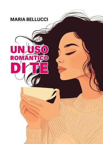 Un uso romantico di te