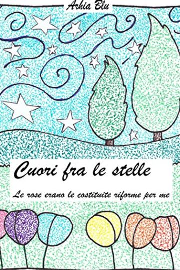 Cuori fra le stelle