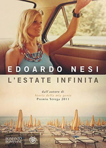 L'estate infinita (Narratori italiani)