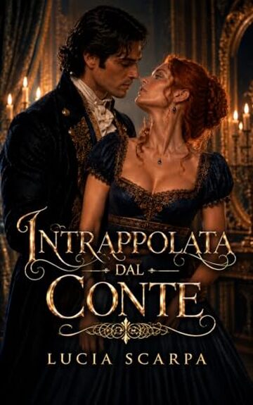 Intrappolata dal Conte (Wroxton House Universe Vol. 2)