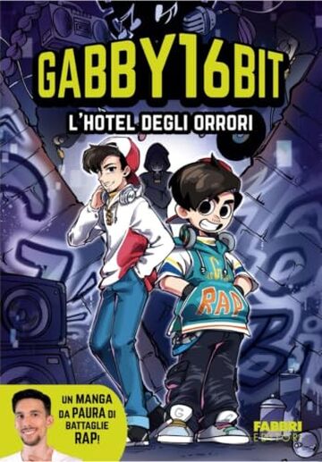 L'hotel degli orrori: Un manga da paura di battaglie rap